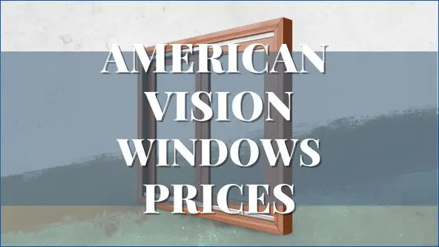 American Vision Windows Prices