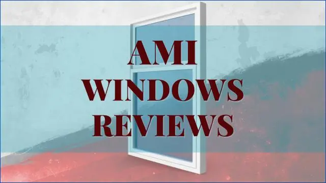 AMI windows Reviews