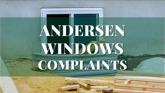 Andersen Windows Complaints