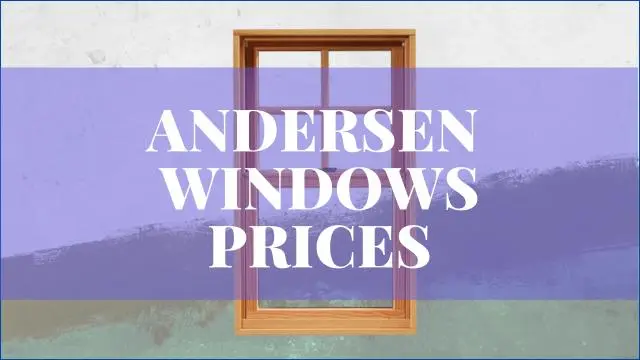 Andersen Windows Prices