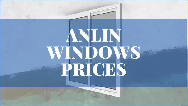 Anlin Windows Price List