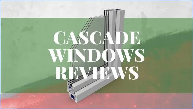Cascade Windows Reviews