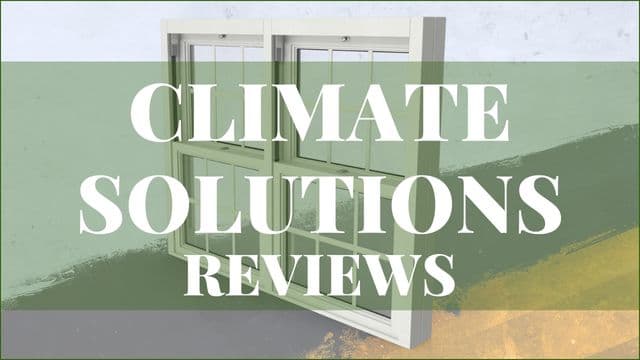 Climate Solutions Windows Reviews