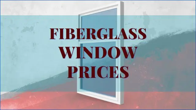 Fiberglass Window Prices