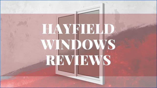 Hayfield Windows Reviews