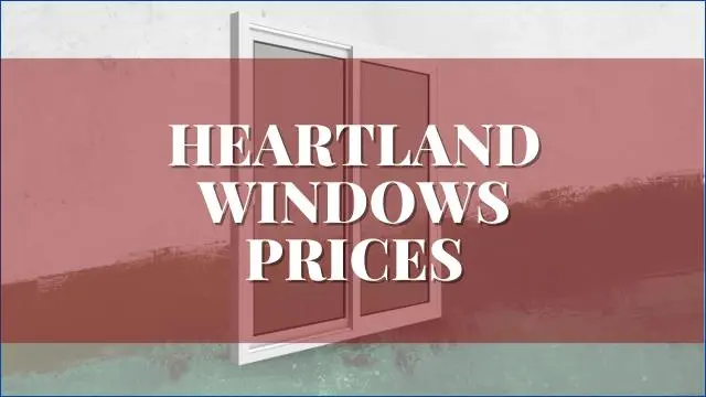 Heartland Windows Prices