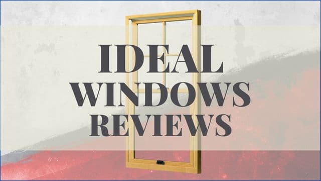 Ideal Windows Reviews