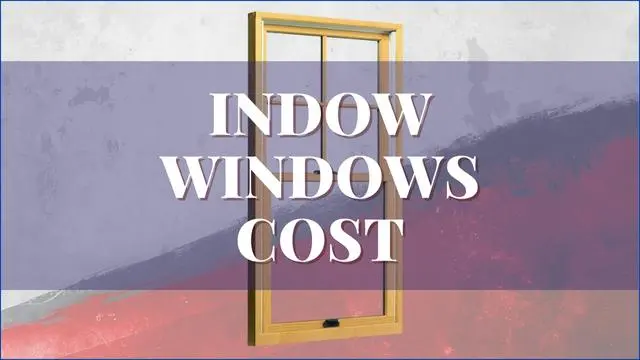 Indow Windows Cost