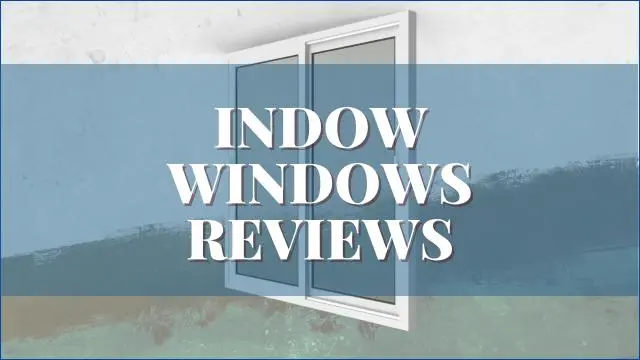 Indow Windows Reviews