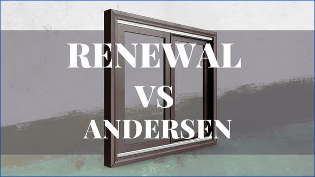 Is Renewal By Andersen The Same As Andersen Windows