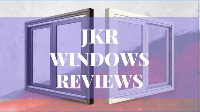 JKR Windows Reviews