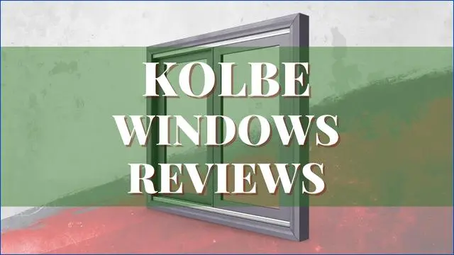 Kolbe Windows Reviews
