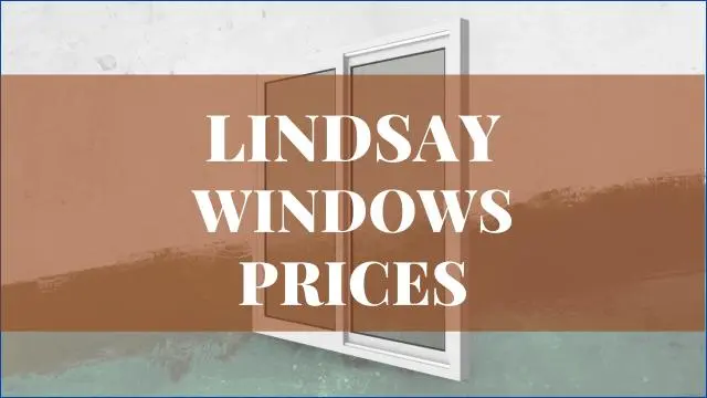 Lindsay Windows Prices