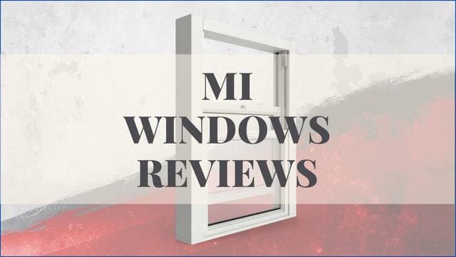 MI Windows Reviews