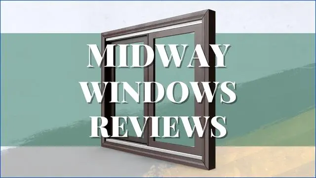 Midway Windows Reviews