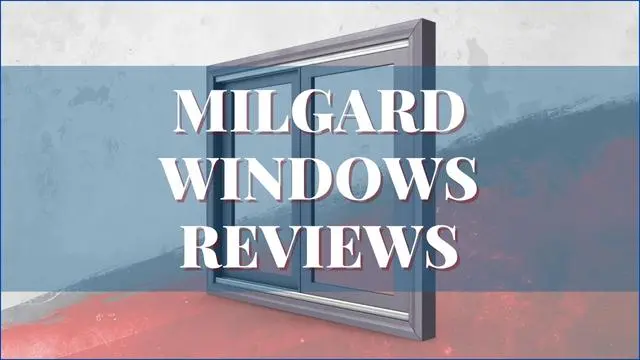 Milgard Windows Reviews