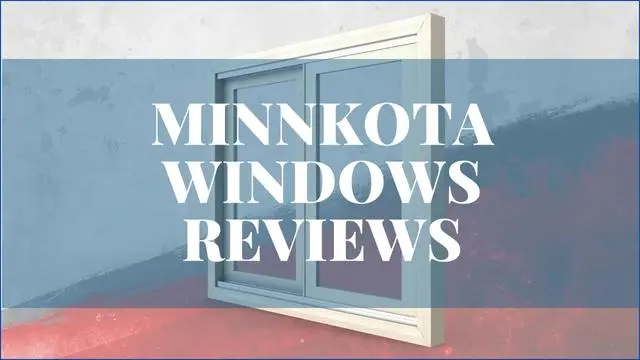 Minnkota Windows Reviews
