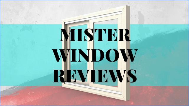 Mister Window Reviews