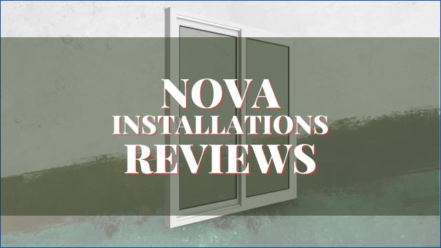 Nova Installations Reviews