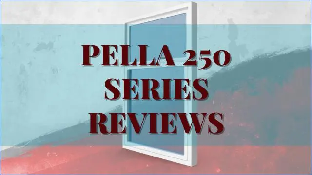 Pella 250 Series Reviews