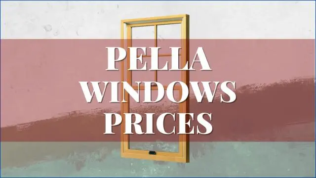 Pella Windows Prices