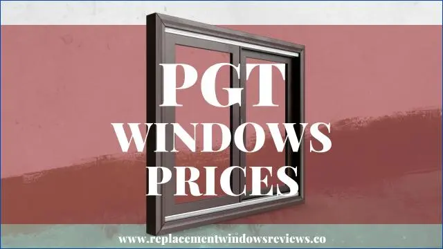 PGT Impact Windows Price List