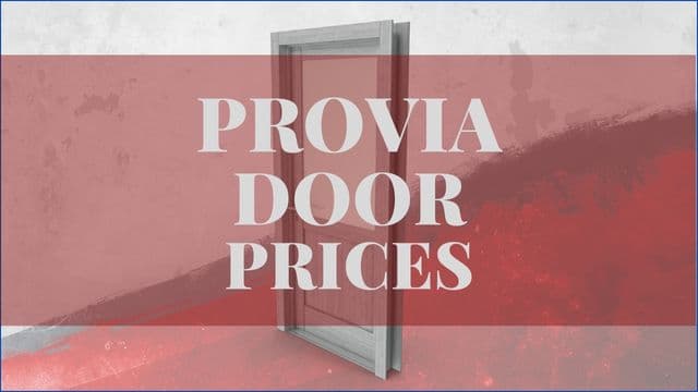 ProVia Door Prices