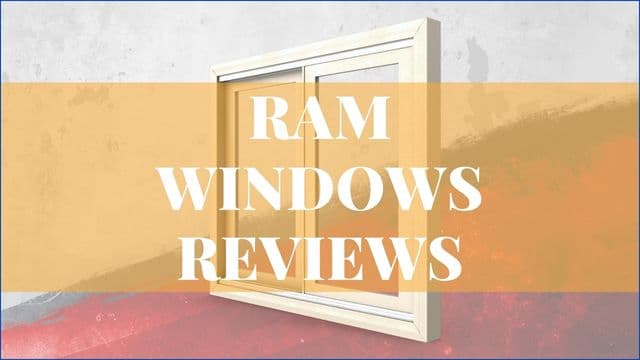 Ram Windows Reviews