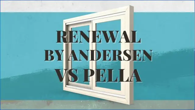 Renewal By Andersen vs Pella