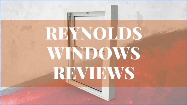 Reynolds Windows Reviews