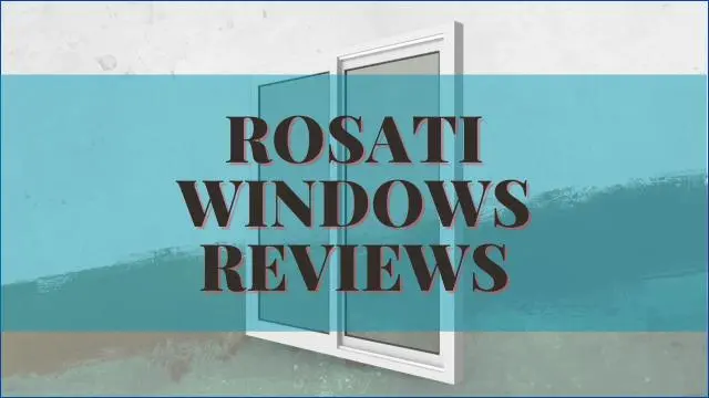 Rosati Windows Reviews