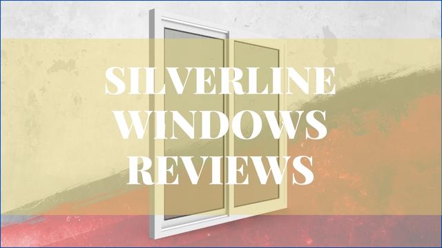 Silverline Windows Reviews