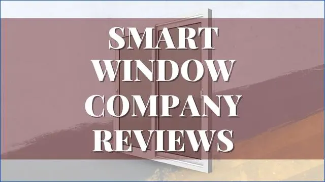 Smart Window Company Reviews