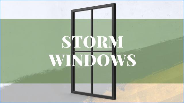 Storm Windows