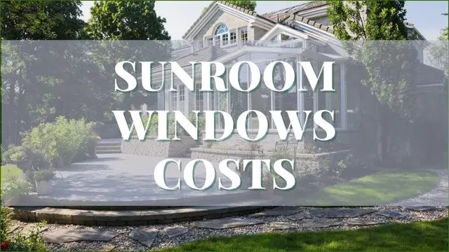 Sunroom Windows Costs