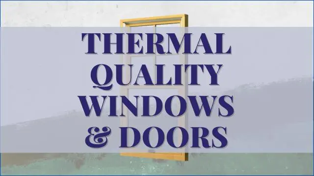 Thermal Quality Windows And Doors Reviews