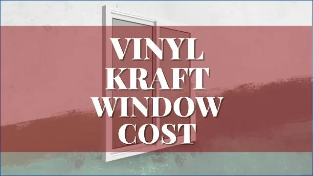 Vinyl Kraft Window Cost