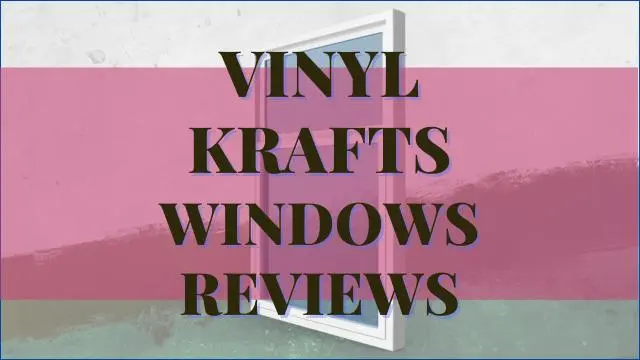 Vinyl Kraft Windows Reviews