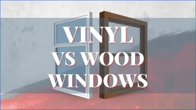 Vinyl vs Wood Windows