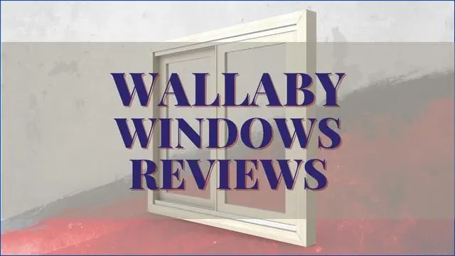 Wallaby Windows Reviews