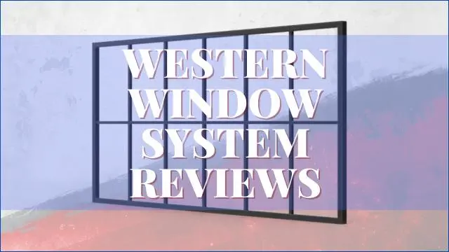 Western Window Systems Reviews