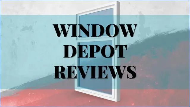 Window Depot Reviews