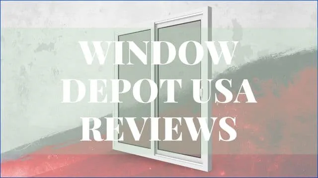 Window Depot USA Reviews