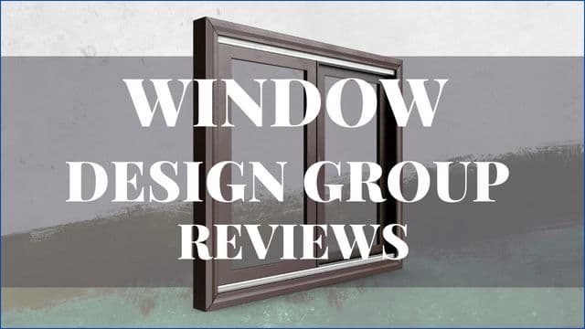 Window Design Group Reviews