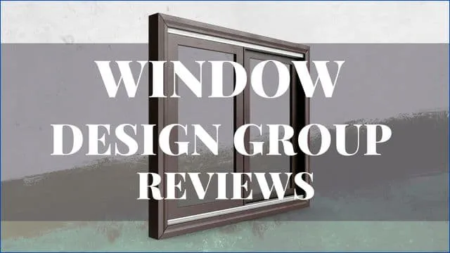 Window Design Group Reviews