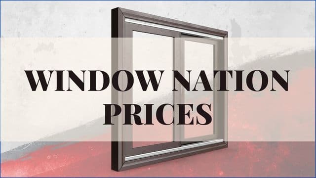 Window Nation Prices