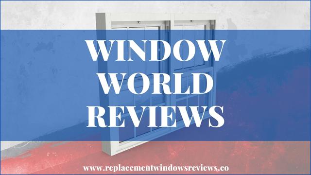 Window World Reviews